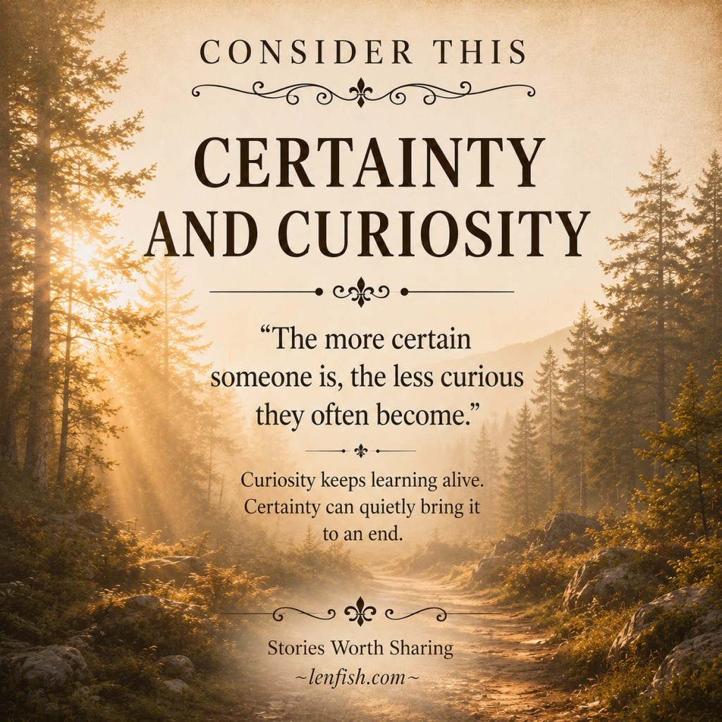 Consider This: Certainty and Curiosity card featuring a sunlit forest path with the message that curiosity keeps learning alive.
